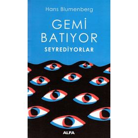 Gemi Batıyor Seyrediyorlar - Hans Blumenberg
