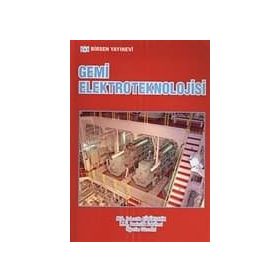 GEMI ELEKTROTEKNOLOJISI - FAHRETTIN KÜÇÜKŞAHİN
