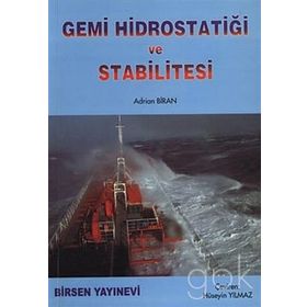 GEMI HİDROSTATİĞİ VE STABILITESI - ADRIAN BIRAN (ISBN:9789755114590)