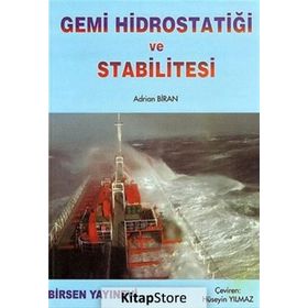 GEMI HİDROSTATİĞİ VE STABILITESI - ADRIAN BIRAN (ISBN:9789755114590)