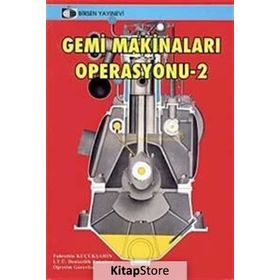 GEMI MAKINELERI OPERASYONU 2 - FAHRETTIN KÜÇÜKŞAHİN