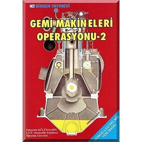GEMI MAKINELERI OPERASYONU 2 - FAHRETTIN KÜÇÜKŞAHİN