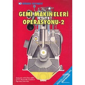 GEMI MAKINELERI OPERASYONU 2 - FAHRETTIN KÜÇÜKŞAHİN