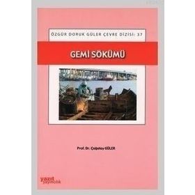 GEMI SÖKÜMÜ - ÇAĞATAY GÜLER