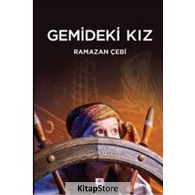 Gemideki Kız - Ramazan Çebi