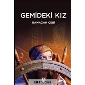 Gemideki Kız - Ramazan Çebi