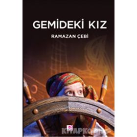 Gemideki Kız - Ramazan Çebi