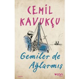 GEMILER DE AĞLARMIŞ - CEMIL KAVUKÇU