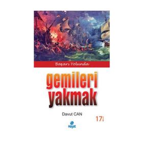 GEMILERI YAKMAK - DAVUT CAN