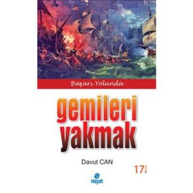 GEMILERI YAKMAK - DAVUT CAN