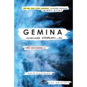 Gemina Illuminae Dosyaları 2 - Amie Kaufman Jay Kristoff