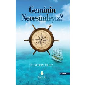 GEMININ NERESINDEYIZ? İSLAMİ HAYAT - NUREDDIN YILDIZ