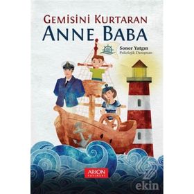 Gemisini Kurtaran Anne Baba - Soner Yatgın