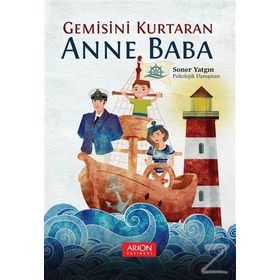 Gemisini Kurtaran Anne Baba - Soner Yatgın