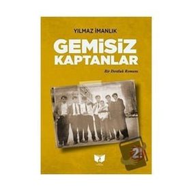 Gemisiz Kaptanlar Yılmaz İmanlık