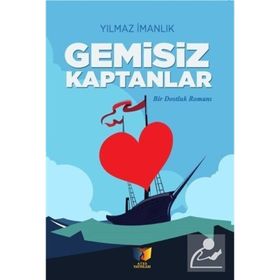 Gemisiz Kaptanlar Yılmaz İmanlık