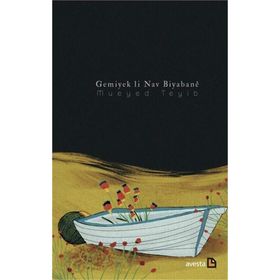 Gemiyek Li Nav Biyabane - Mueyed Teyib