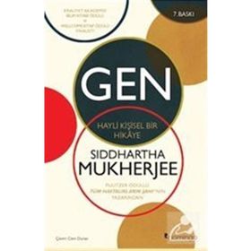 Gen: Hayli Kişisel Bir Hikâye-Siddhartha Mukherjee