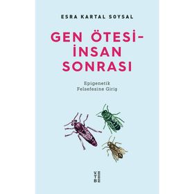 Gen Ötesi - İnsan Sonrası - Esra Kartal Soysal
