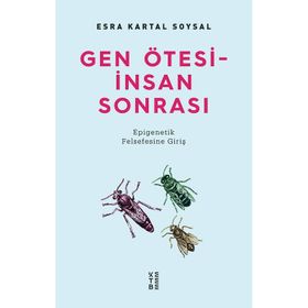 Gen Ötesi - İnsan Sonrası - Esra Kartal Soysal