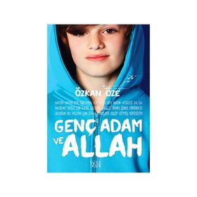 Genç Adam ve Allah - Özkan Öze