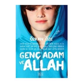 Genç Adam ve Allah - Özkan Öze