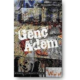 GENÇ ADEM - ALEXANDER TROCCHI