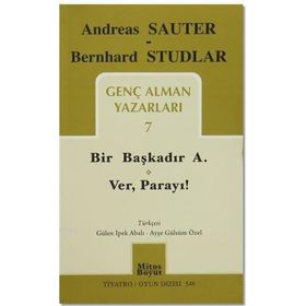Genç Alman Yazarları 7 - Bernhard Studlar Andreas Sauter
