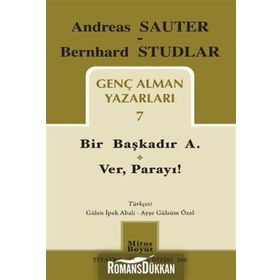 Genç Alman Yazarları 7 - Bernhard Studlar Andreas Sauter
