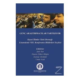 Genç Araştırmacılar Tartışıyor - Şule Kut Zeynep Alemdar Hasret Dikici Bilgin Umut Azak