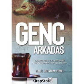 Genç Arkadaş - Halil İbrahim Arvas