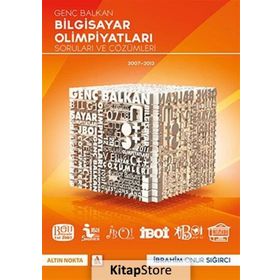 GENÇ BALKAN BILGISAYAR OLIMPIYATI SORULARI VE ÇÖZÜMLERI - İBRAHIM ONUR SIĞIRCI