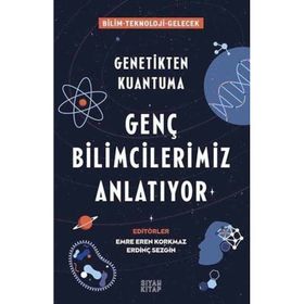 Genç Bilimcilerimiz Anlatıyor Siyah Kitap