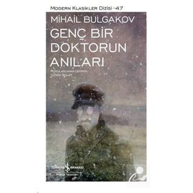 Genç Bir Doktorun Anıları (Bez Ciltli) - Mihail Afanasyeviç Bulgakov