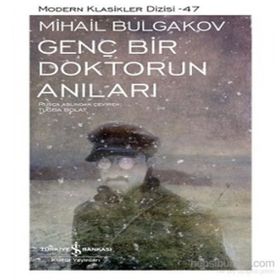 Genç Bir Doktorun Anıları - mihail afanesyevic bulgakov