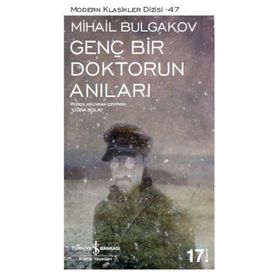 Genç Bir Doktorun Anıları - mihail afanesyevic bulgakov