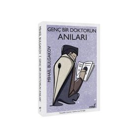 Genç Bir Doktorun Anıları - mihail afanesyevic bulgakov