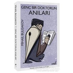 Genç Bir Doktorun Anıları - mihail afanesyevic bulgakov