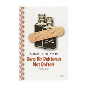 Genç Bir Doktorun Not Defteri - Mihail Bulgakov