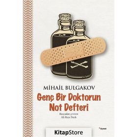 Genç Bir Doktorun Not Defteri - Mihail Bulgakov