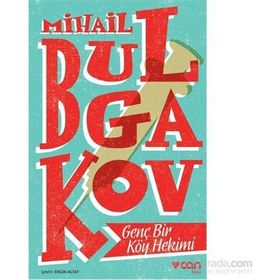 Genç Bir Köy Hekimi - mihail afanesyevic bulgakov