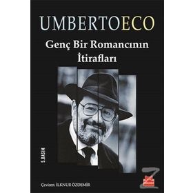 Genç Bir Romancının İtirafları - Umberto Eco