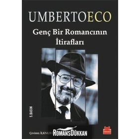 Genç Bir Romancının İtirafları - Umberto Eco