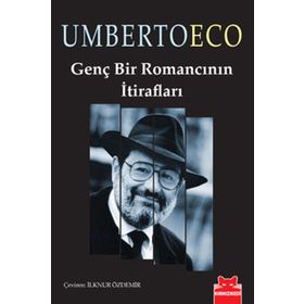 Genç Bir Romancının İtirafları - Umberto Eco