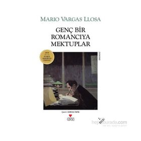 GENÇ BIR ROMANCIYA MEKTUPLAR - MARIO VARGAS LLOSA