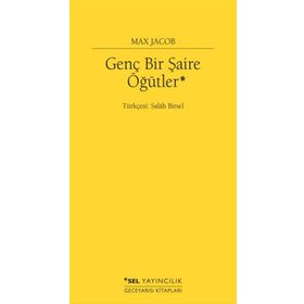 Genç Bir Şaire Öğütler - Max Jacob