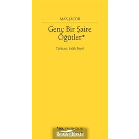Genç Bir Şaire Öğütler - Max Jacob