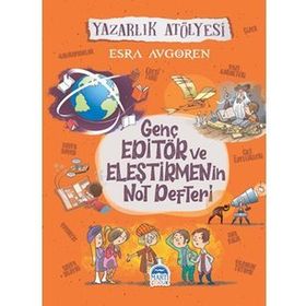 Genç Editör Ve Eleştirmenin Not Defteri - Esra Avgören