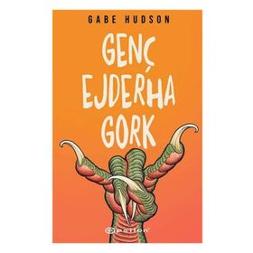 Genç Ejderha Gork - Epsilon Yayınları