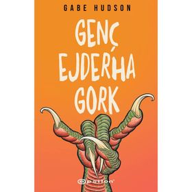 Genç Ejderha Gork - Epsilon Yayınları